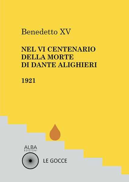 Nel VI centenario della morte di Dante Alighieri - Benedetto XV - copertina