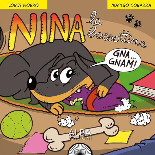 Nina la bassottina - Loris Gobbo,Matteo Corazza - copertina
