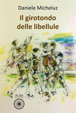 Il girotondo delle libellule