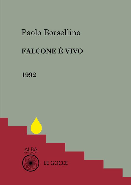 Falcone è vivo - Paolo Borsellino - copertina