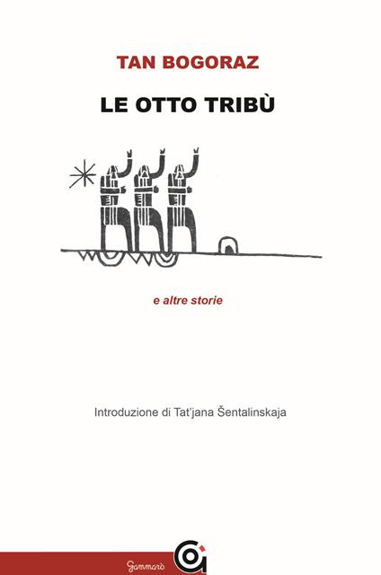 Le otto tribù e altre storie - Tan Bogoraz - copertina