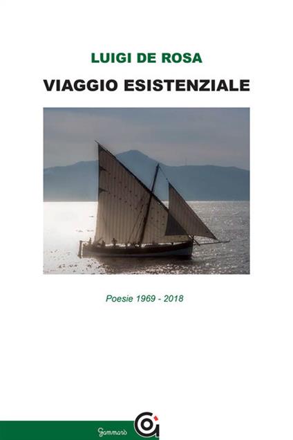 Viaggio esistenziale. Poesie 1969-2018 - Luigi De Rosa - copertina