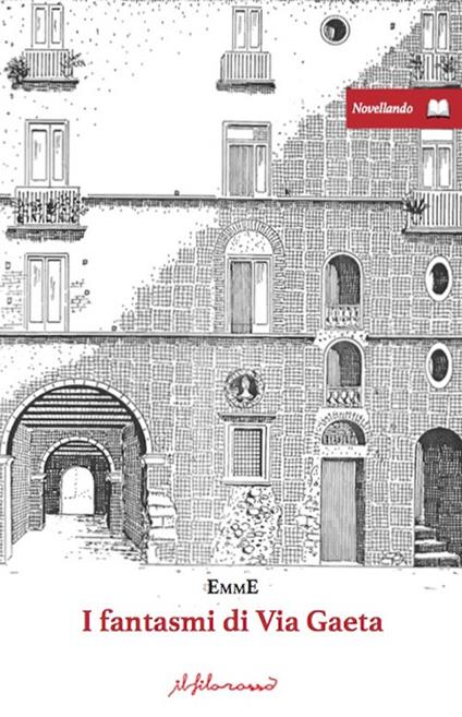 I fantasmi di via Gaeta - Emme - copertina