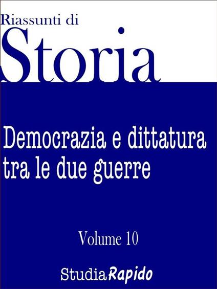 Riassunti di storia. Vol. 10 - Studia Rapido - ebook