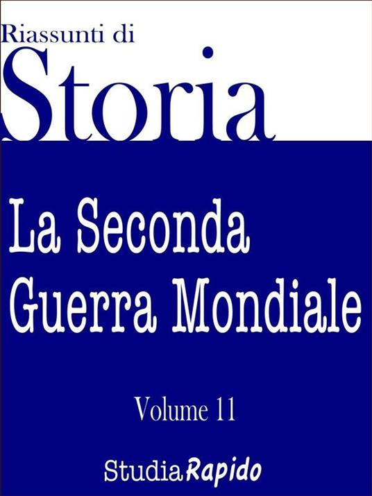 La Riassunti di storia. Vol. 11 - Studia Rapido - ebook