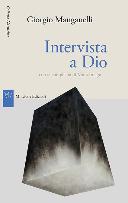 Intervista a Dio - Giorgio Manganelli - copertina