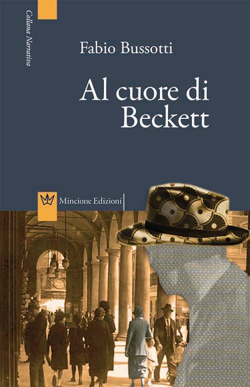 Al cuore di Beckett. Le indagini del commissario Bertone - Fabio Bussotti - copertina