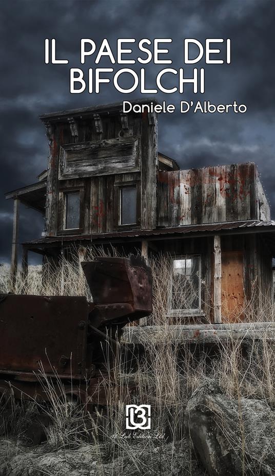 Il paese dei bifolchi - Daniele D'Alberto - copertina