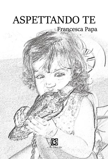 Aspettando te - Francesca Papa - copertina