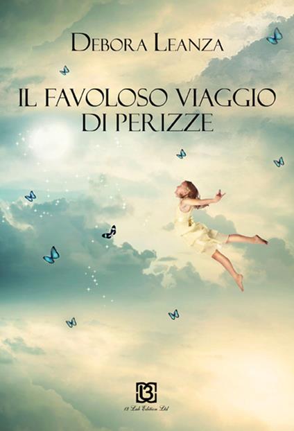 Il favoloso viaggio di Perizze - Debora Leanza - copertina