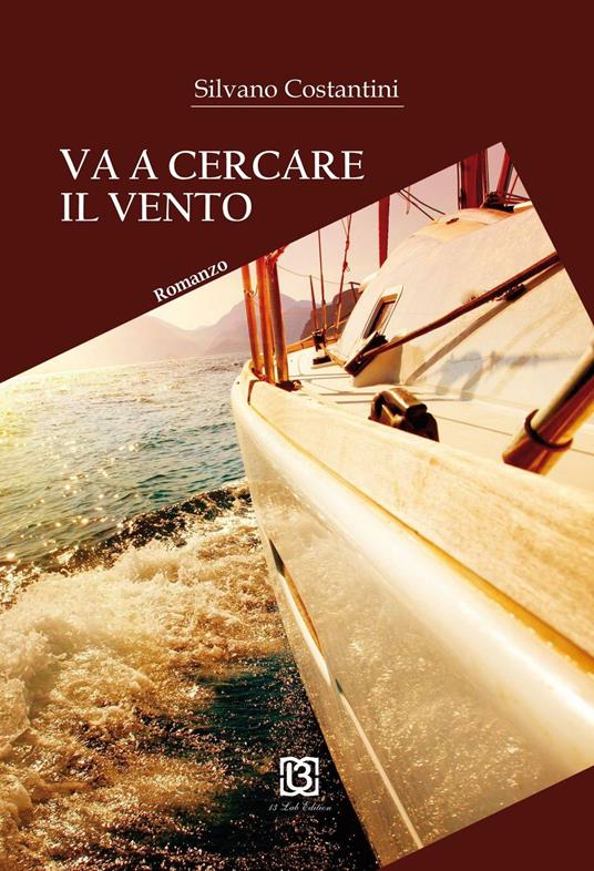 Va a cercare il vento - Silvano Costantini - copertina