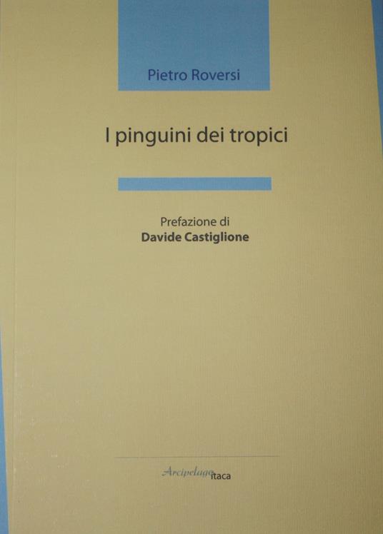 I pinguini dei tropici - Pietro Roversi - copertina