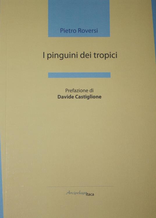 I pinguini dei tropici - Pietro Roversi - copertina