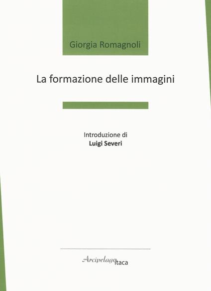 La formazione delle immagini - Giorgia Romagnoli - copertina