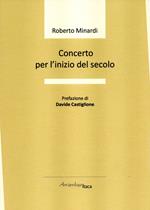 Concerto per l'inizio del secolo