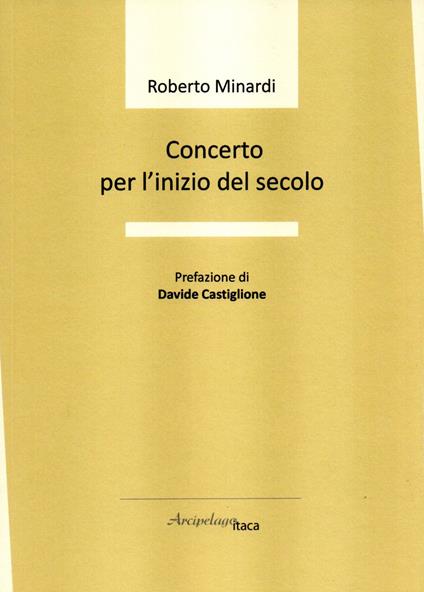 Concerto per l'inizio del secolo - Roberto Minardi - copertina
