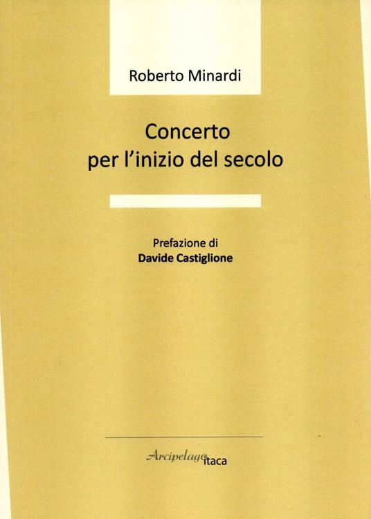 Concerto per l'inizio del secolo - Roberto Minardi - copertina