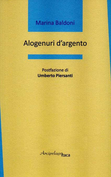 Alogenuri d'argento - Marina Baldoni - copertina