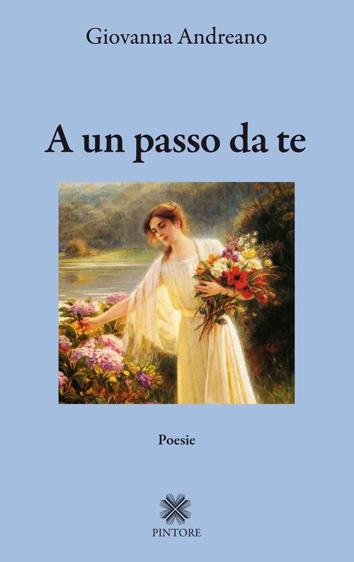 A un passo da te - Giovanna Andreano - copertina