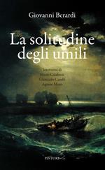 La solitudine degli umili