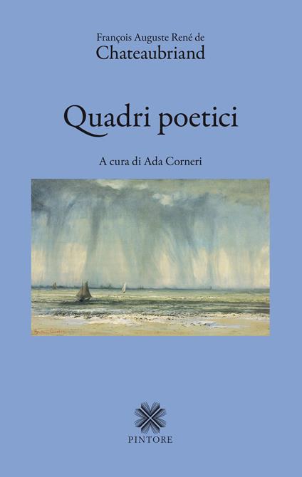 Quadri poetici - François-René de Chateaubriand - copertina
