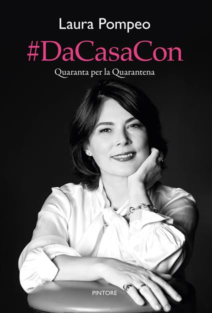 #DaCasaCon. Quaranta per la Quarantena - Laura Pompeo - copertina