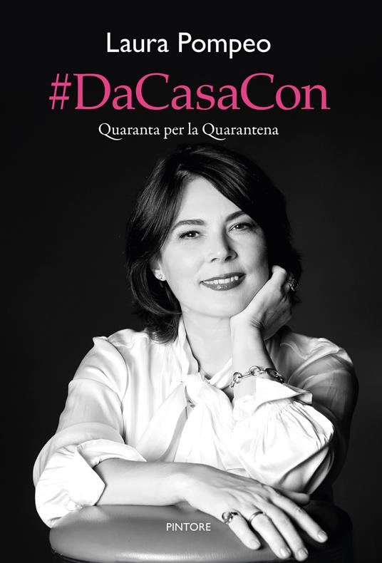 #DaCasaCon. Quaranta per la Quarantena - Laura Pompeo - copertina