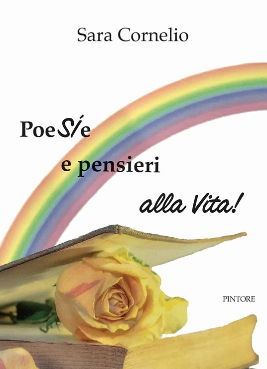 Poesie e pensieri alla vita - Sara Cornelio - copertina
