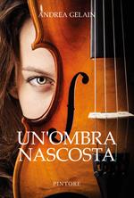 Un'ombra nascosta