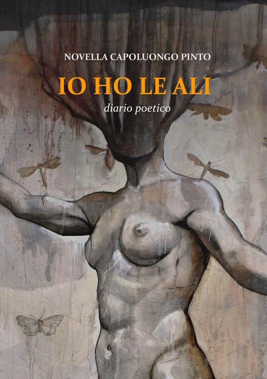 Io ho le ali - Novella Capoluongo Pinto - copertina