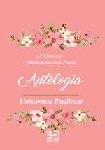 9° Concorso internazionale di poesia «Universum Basilicata». Antologia
