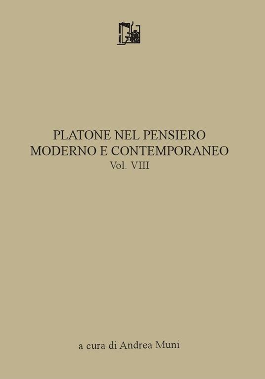 Platone nel pensiero moderno e contemporaneo. Vol. 8 - copertina