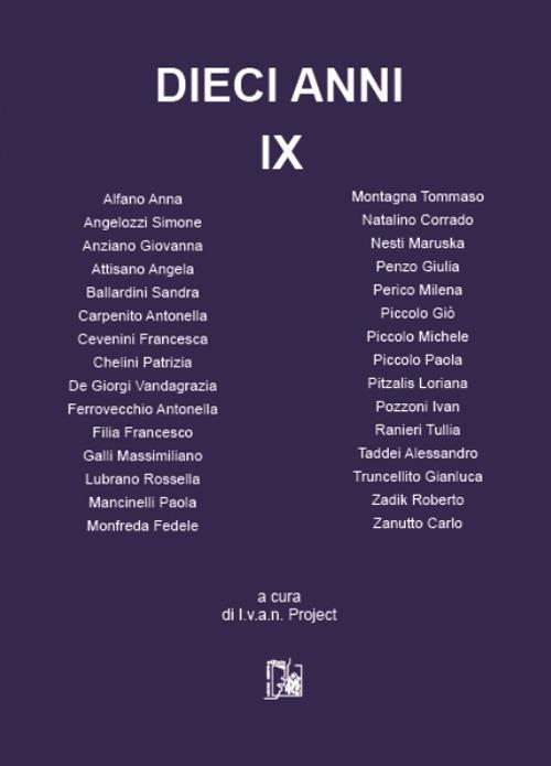 Dieci anni. Nuova ediz.. Vol. 9 - copertina