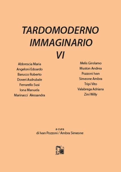 Tardomoderno immaginario. Nuova ediz.. Vol. 6 - copertina