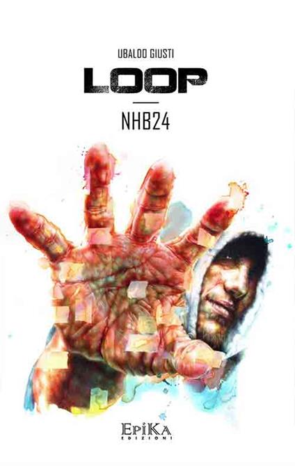 Loop. Nhb24 - Ubaldo Giusti - copertina