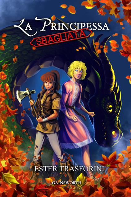 La principessa sbagliata - Ester Trasforini - copertina