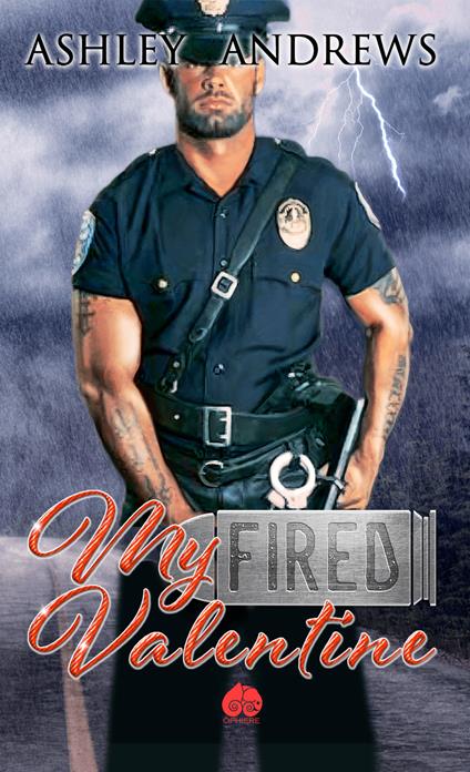 My fired Valentine - Ashley Andrews - copertina