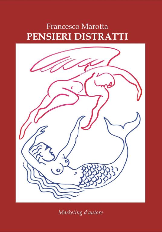 Pensieri distratti - Francesco Marotta - copertina