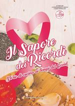 Il sapore dei ricordi. Storie di cucina ai tempi del covid