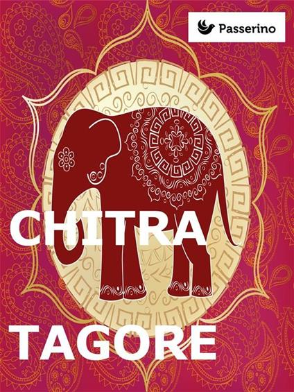 Chitra - Rabindranath Tagore - ebook