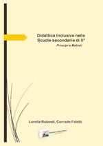 Didattica inclusiva nelle scuole secondarie di II grado. Principi e metodi