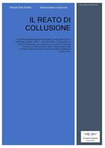 Il reato di collusione