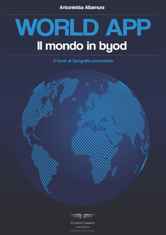 World app. Il mondo in Byod - Antonietta Altamura - copertina