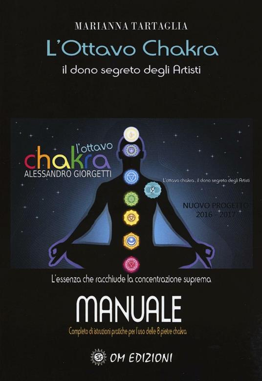 L'ottavo Chakra. Il dono segreto degli artisti - Marianna Tartaglia - copertina