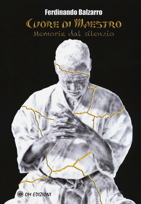 Cuore di maestro. Memorie dal silenzio - Ferdinando Balzarro - copertina