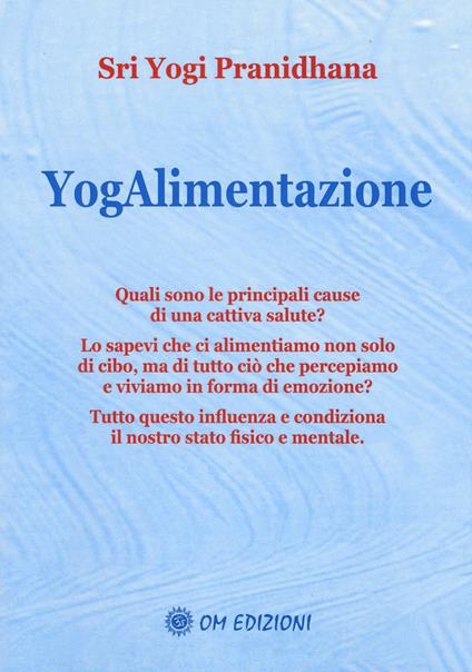 Yogalimentazione - Yogi Pranidhana - copertina