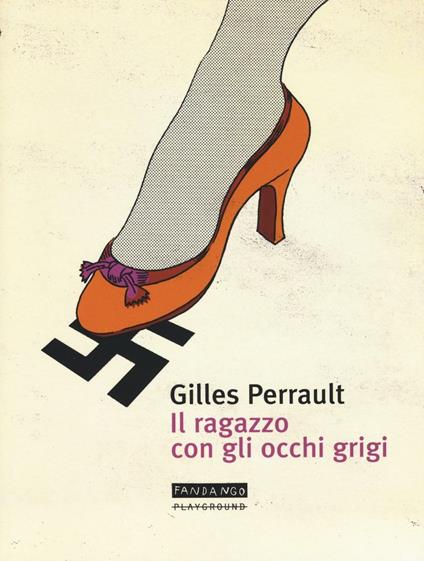 Il ragazzo con gli occhi grigi - Gilles Perrault - copertina