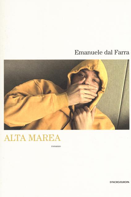 Alta marea - Emanuele Dal Farra - copertina