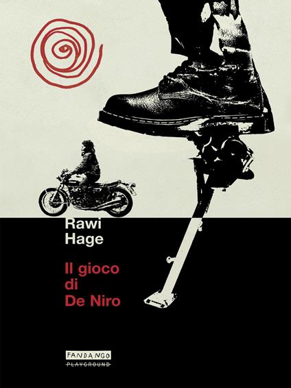 Il gioco di De Niro - Rawi Hage,Anna Tagliavini - ebook