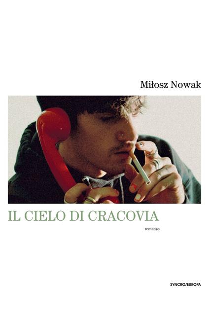 Il cielo di Cracovia - Milosz Nowak - copertina